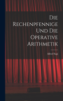 Rechenpfennige Und Die Operative Arithmetik