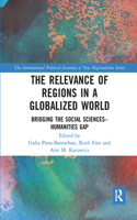 Relevance of Regions in a Globalized World