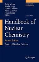 Handbook Of Nuclear Chemistry, 6 Volumes Set, 2Nd Edition