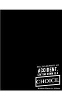 Falling Down Is An Accident Staying Down Is A Choice: Academic Planner At A Glance