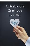 A Husband's Gratitude Journal