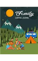 Family Camping Journal: Outdoor Nature Camping Journal Travel Activity Planner Notebook - RV Logbook Hiking Checklist Keepsake Memories For Kids Boys Girls Adults Family- 8