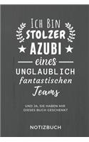Ich Bin Ein Stolzer Azubi Eines Unglaublich Fantastischen Teams Notizbuch