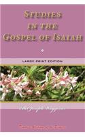 Studies in the Gospel of Isaiah