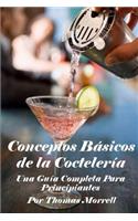 Conceptos Básicos de la Coctelería