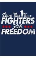Love the Fighters for Freedom