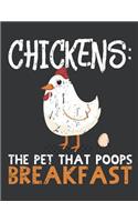 Notebook: Chickens - The Pet That Poops Breakfast Farmer Journal & Doodle Diary; 120 Squared Grid Pages for Writing and Drawing - 8.5x11 in.