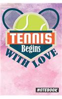 Tennis Begins With Love