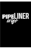 Pipeliner Wife