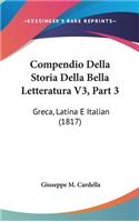 Compendio Della Storia Della Bella Letteratura V3, Part 3