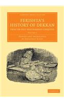 Ferishta's History of Dekkan, from the First Mahummedan Conquests