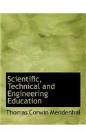 Scientific, Technical and Engineering Education