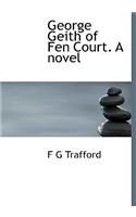 George Geith of Fen Court. a Novel