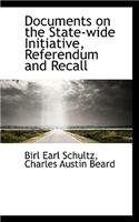 Documents on the State-Wide Initiative, Referendum and Recall