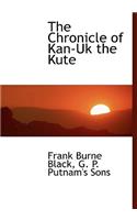 The Chronicle of Kan-UK the Kute: (English)