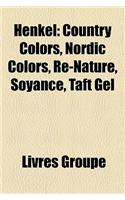 Henkel: Country Colors, Nordic Colors, Re-Nature, Soyance, Taft Gel(French)
