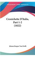 Cronichette D'Italia, Part 1-2 (1822)