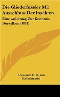 Die Gliederfussler Mit Ausschluss Der Insekten