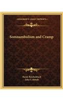 Somnambulism and Cramp