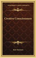 Creative Consciousness