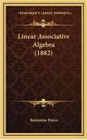 Linear Associative Algebra (1882)