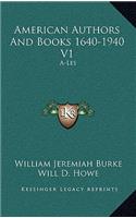 American Authors and Books 1640-1940 V1