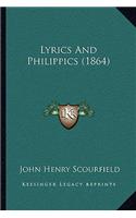 Lyrics And Philippics (1864)