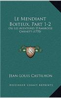 Le Mendiant Boiteux, Part 1-2: Ou Les Aventures D'Ambroise Gwinett (1770)