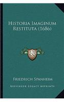 Historia Imaginum Restituta (1686)