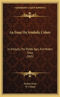 Essay On Symbolic Colors