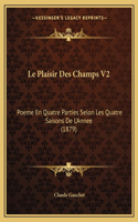 Le Plaisir Des Champs V2