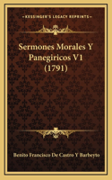 Sermones Morales Y Panegiricos V1 (1791)