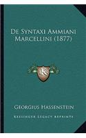 De Syntaxi Ammiani Marcellini (1877): (Latin)