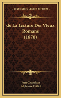 de La Lecture Des Vieux Romans (1870)