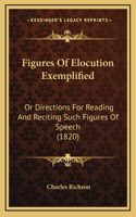 Figures Of Elocution Exemplified