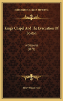 King's Chapel And The Evacuation Of Boston
