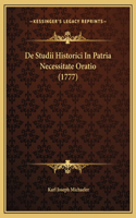 De Studii Historici In Patria Necessitate Oratio (1777)