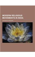 Modern Religious Movements in India