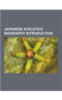 Japanese Athletics Biography Introduction: Shinji Takahira, Toshihiko Seko, Yuriko Kobayashi, Yukiko Akaba, Naoko Takahashi, Yoko Shibui, Takako Kotor(English)