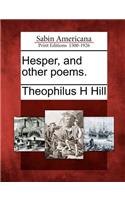 Hesper, and Other Poems.