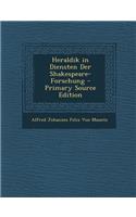Heraldik in Diensten Der Shakespeare-Forschung