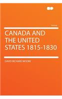 Canada and the United States 1815-1830
