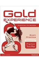 Gold Experience Practice Tests Plus Preliminary for Schools