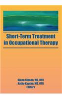 Short-Term Treatment in Occupational Therapy