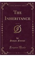 The Inheritance, Vol. 2 of 3 (Classic Reprint)