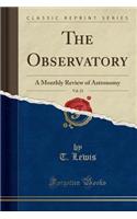 The Observatory, Vol. 23