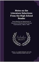 Notes on the Literature Selections From the High School Reader