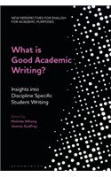 What Is Good Academic Writing?