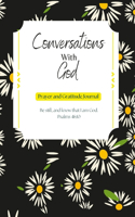 Conversations with God Prayer and Gratitude Journal for women Prayer Notebook and Devotional