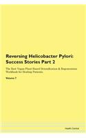 Reversing Helicobacter Pylori: Success S